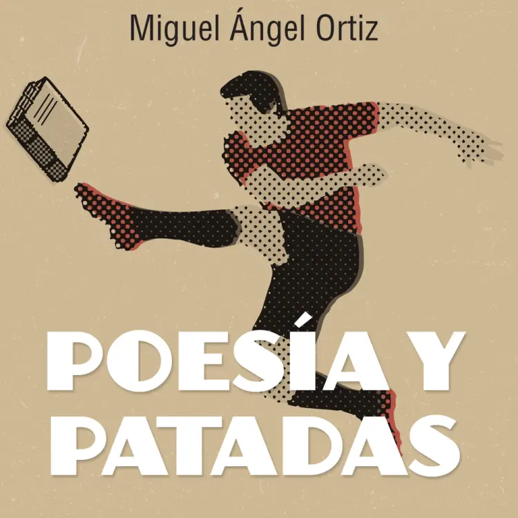 Poesía y patadas af Miguel Ángel Ortiz