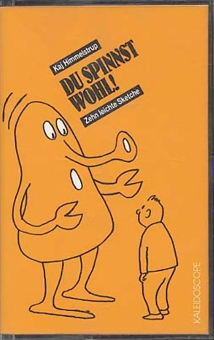 Du spinnst wohl! af Kaj Himmelstrup