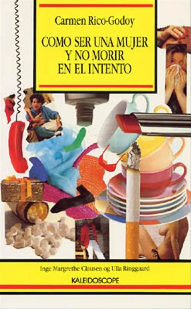 Como ser una mujer y no morir en el intento af Carmen Rico-Godoy