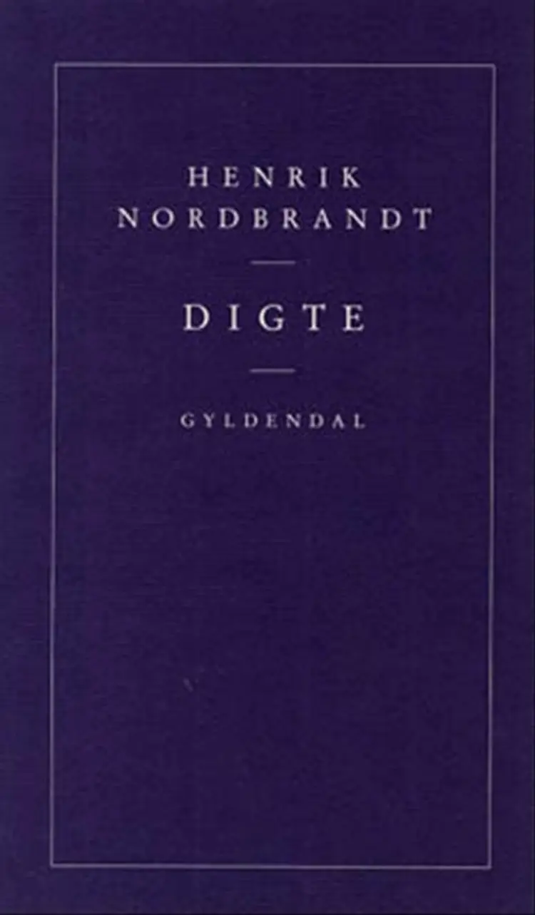 Digte af Henrik Nordbrandt