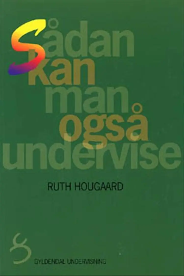 Sådan kan man også undervise af Ruth Hougaard
