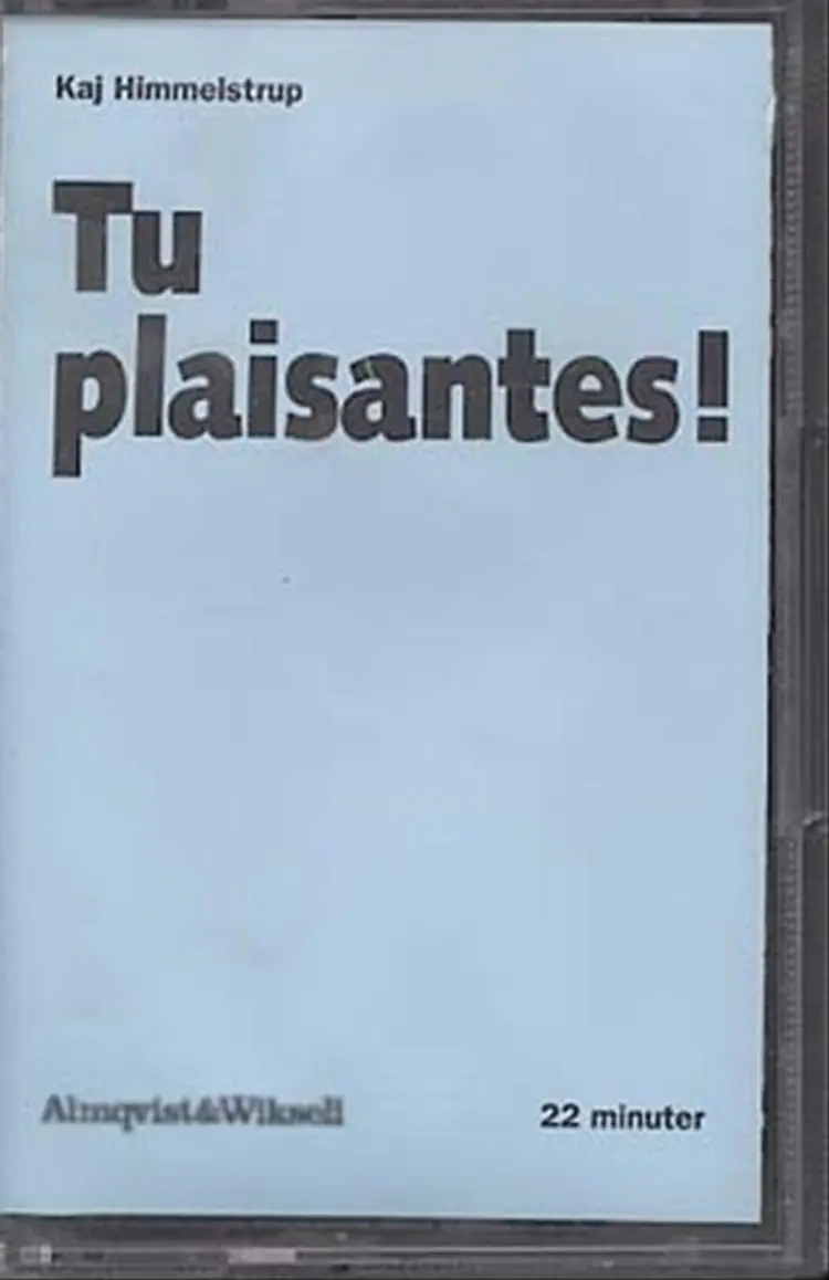 Tu plaisantes! af Kaj Himmelstrup