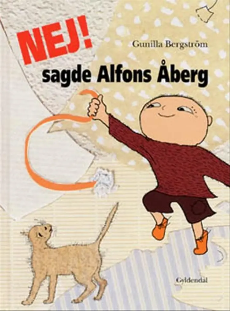 Nej! sagde Alfons Åberg af Gunilla Bergström
