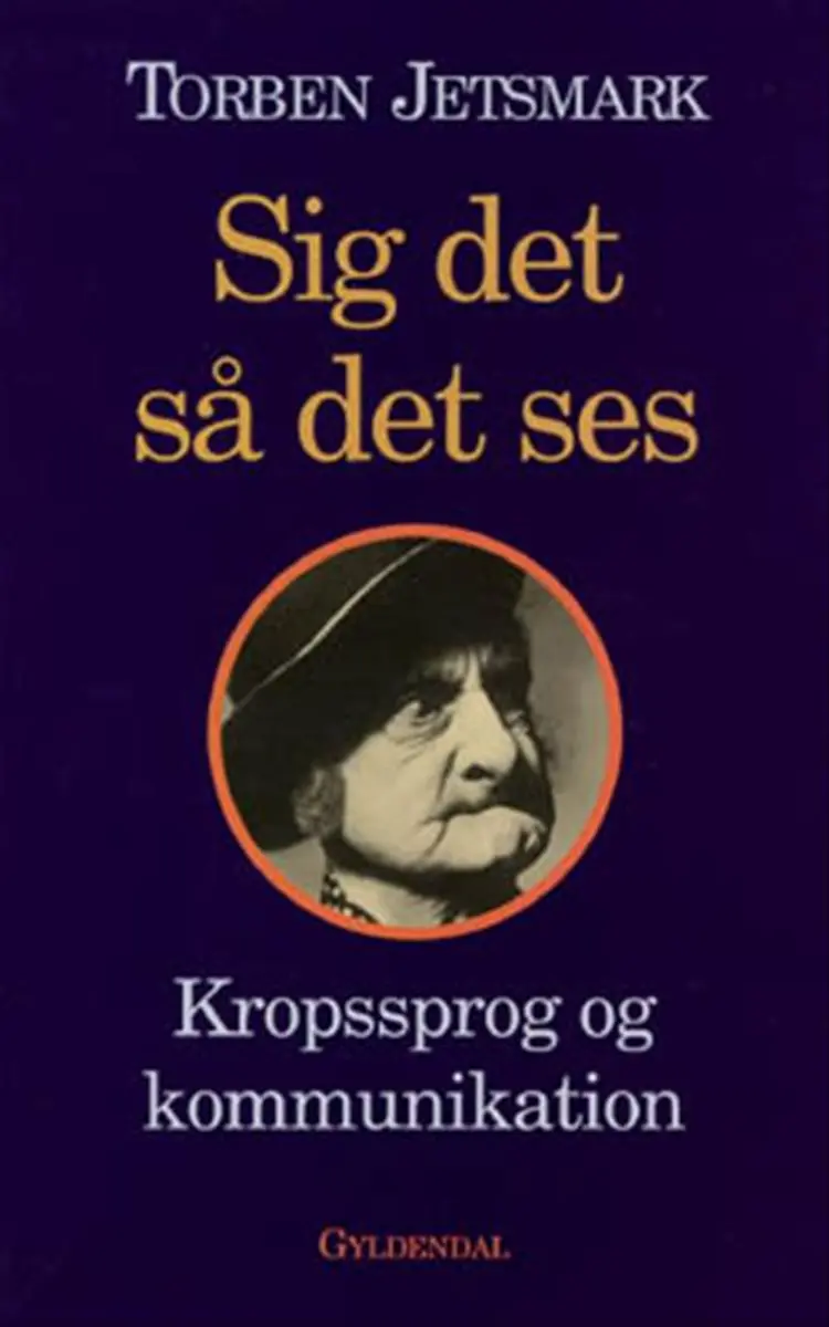 Sig det så det ses af Torben Jetsmark