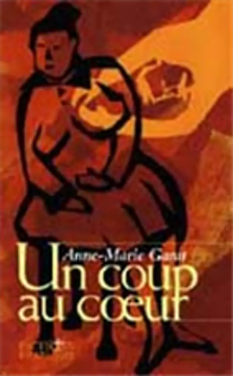 Un coup au coeur af Anne-Marie Garat