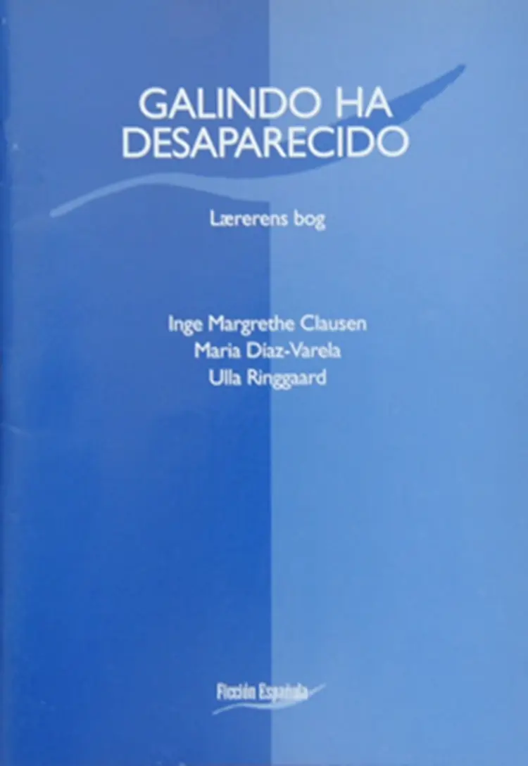 Galindo ha desaparecido af Ulla Ringgaard