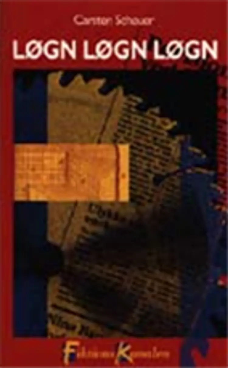 Løgn, løgn, løgn af Carsten Scheuer