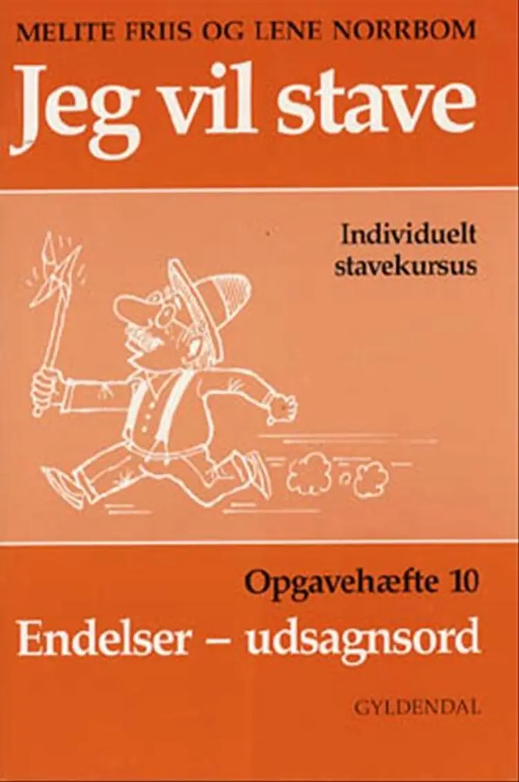 Jeg vil stave. Endelser - udsagnsord af Lene Norrbom