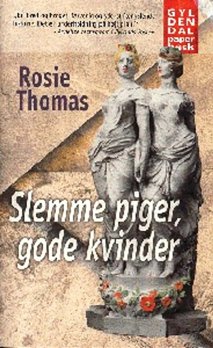 Slemme piger, gode kvinder af Rosie Thomas
