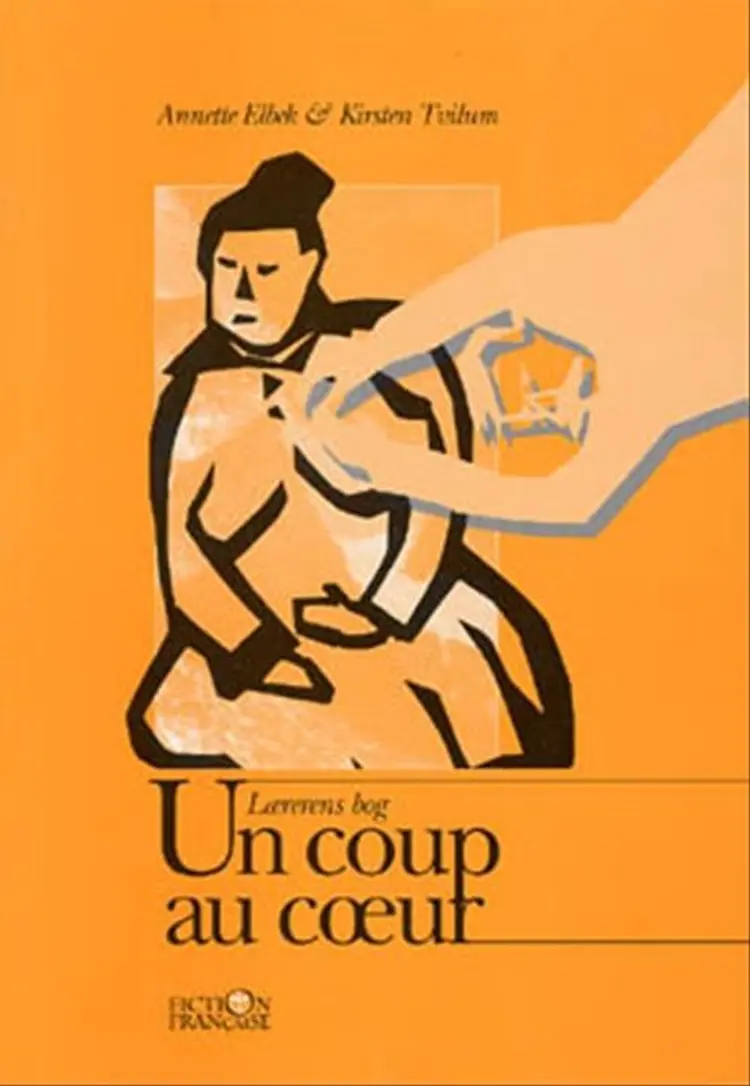 Un coup au coeur af Kirsten Tvilum