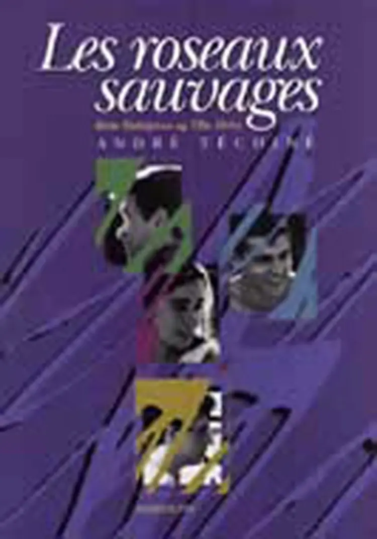 Les roseaux sauvages af Andre Techine