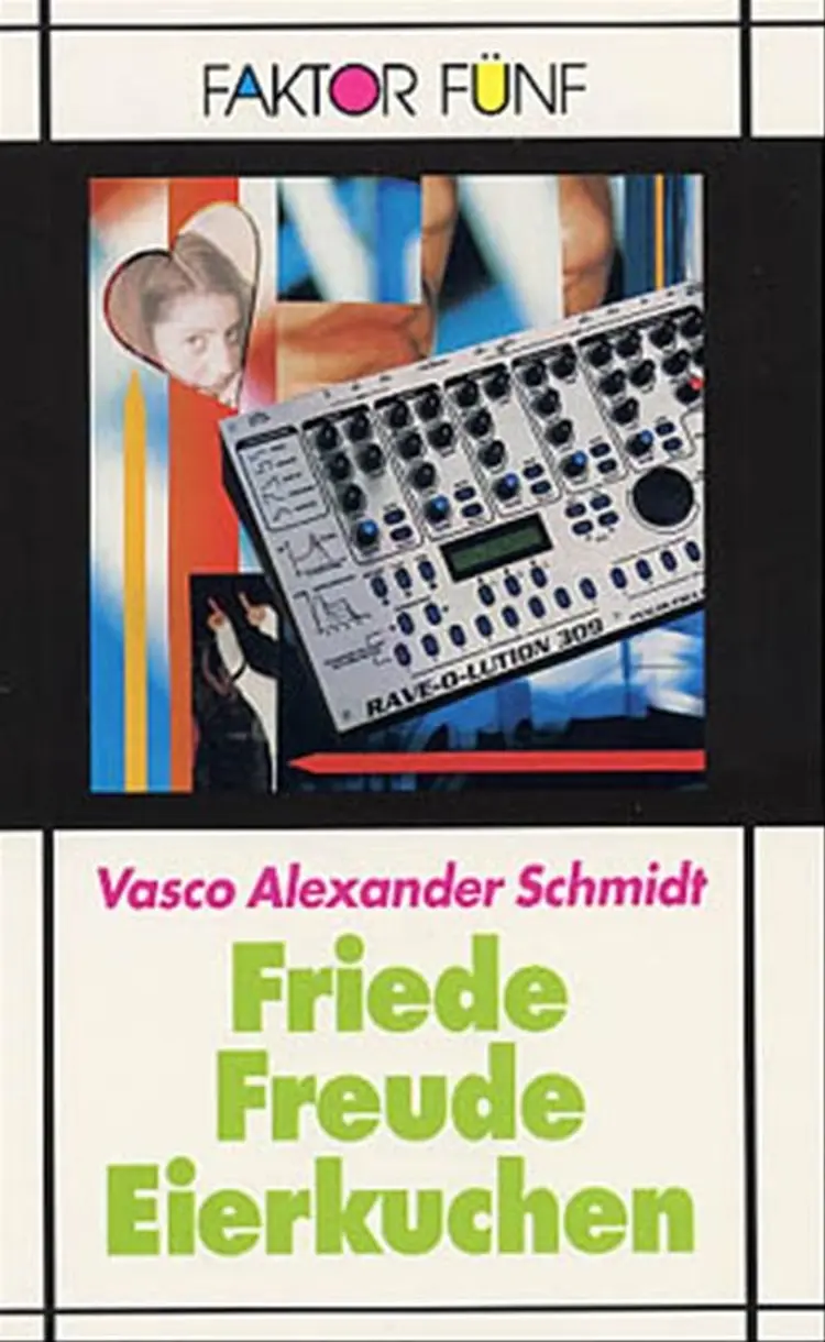 Friede, Freude, Eierkuchen af Vasco Alexander Schmidt