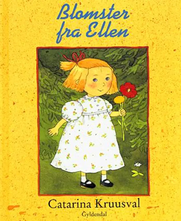 Blomster fra Ellen af Catarina Kruusval