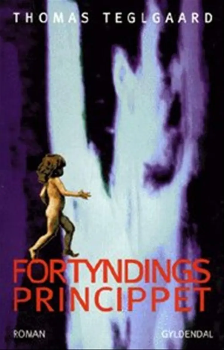 Fortyndingsprincippet af Thomas Teglgaard