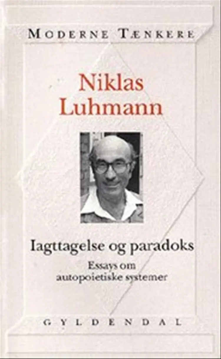 Iagttagelse og paradoks af Niklas Luhmann