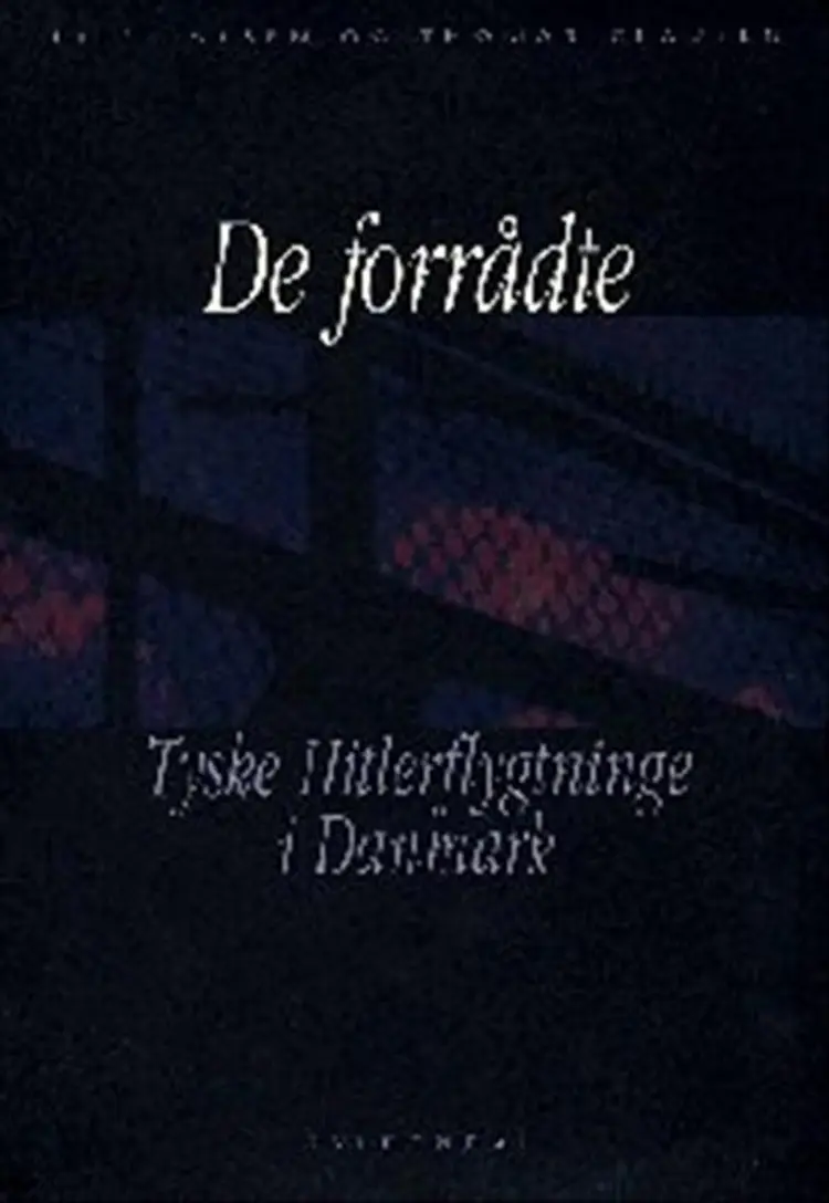 De forrådte af Leif Larsen
