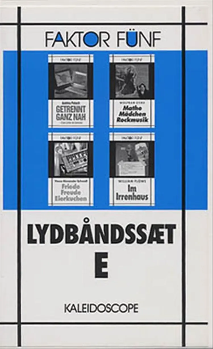 Faktor Fünf, Lydbåndssæt E af Steen W. Pedersen