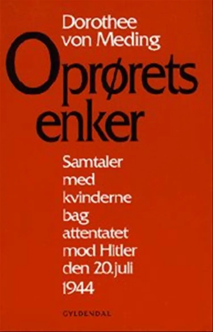 Oprørets enker af Dorothee von Meding