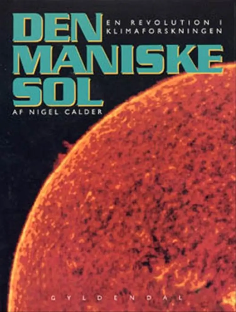 Den maniske Sol af Nigel Calder