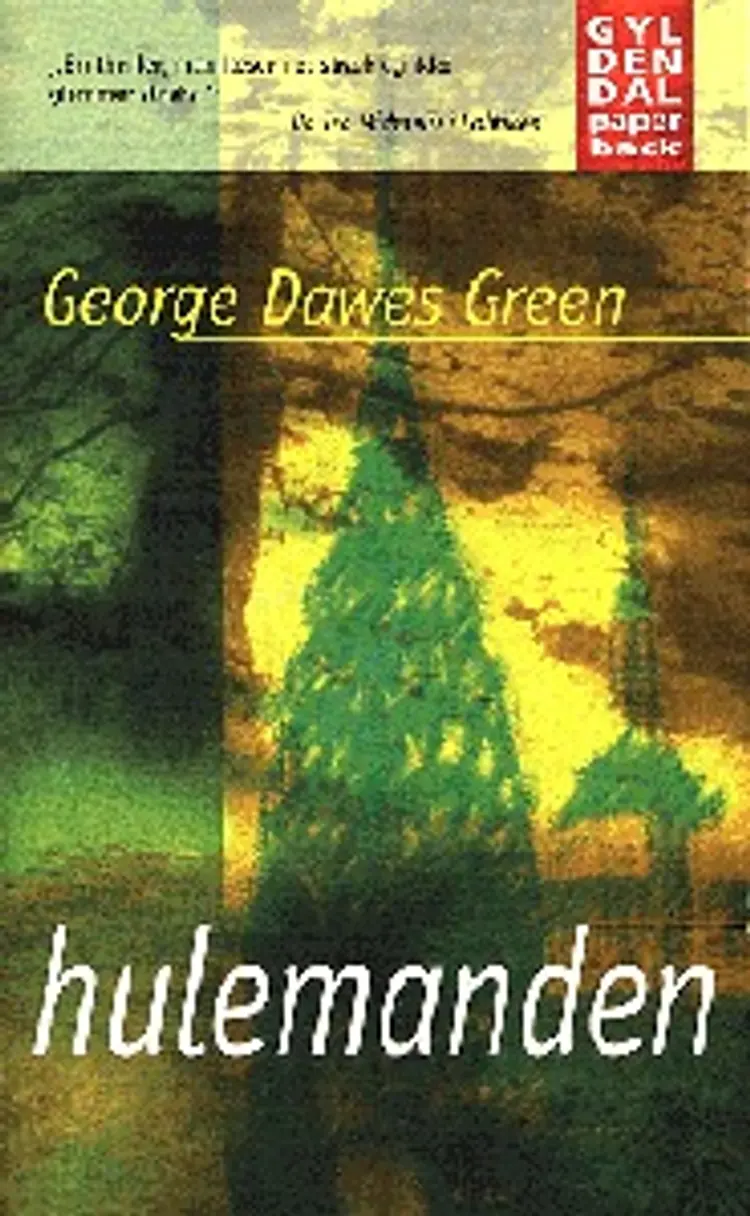 Hulemanden af George Dawes Green