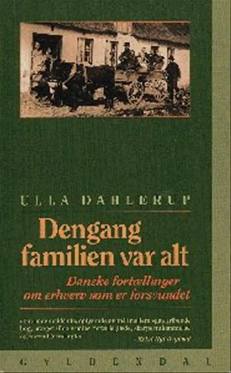 Dengang familien var alt af Ulla Dahlerup