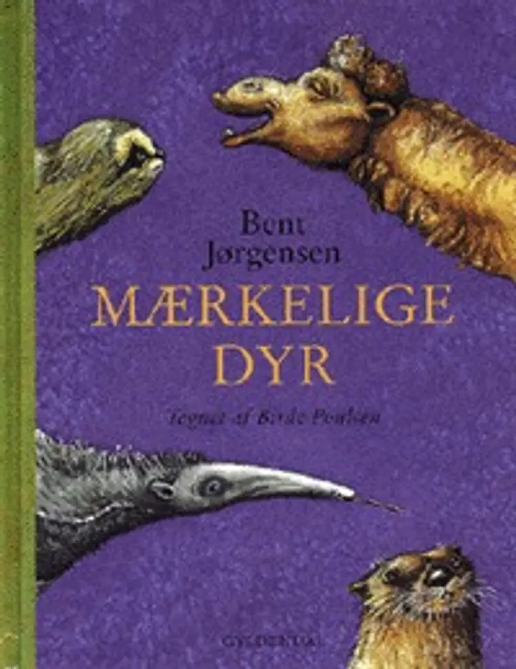 Mærkelige dyr af Bent Jørgensen