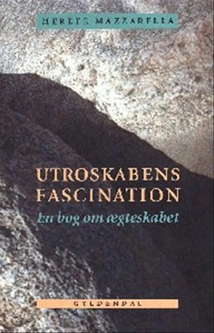 Utroskabens fascination af Merete Mazzarella