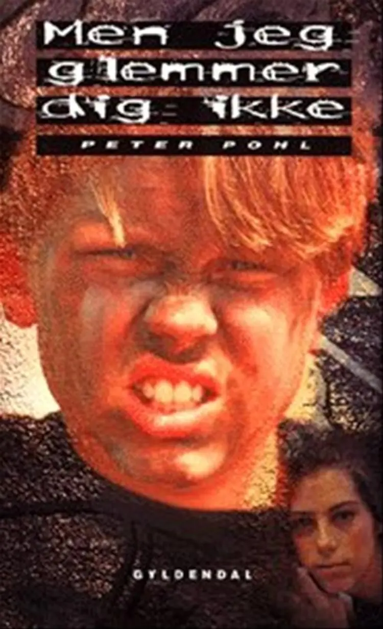 Men jeg glemmer dig ikke af Peter Pohl