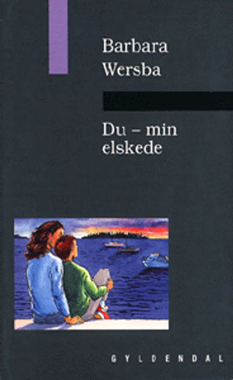 Du - min elskede af Barbara Wersba