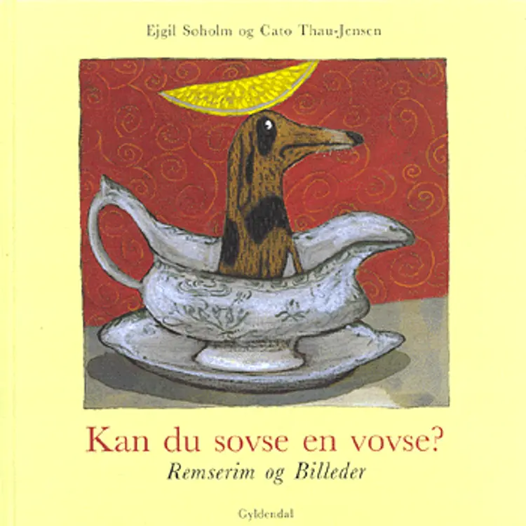 Kan du sovse en vovse? af Ejgil Søholm