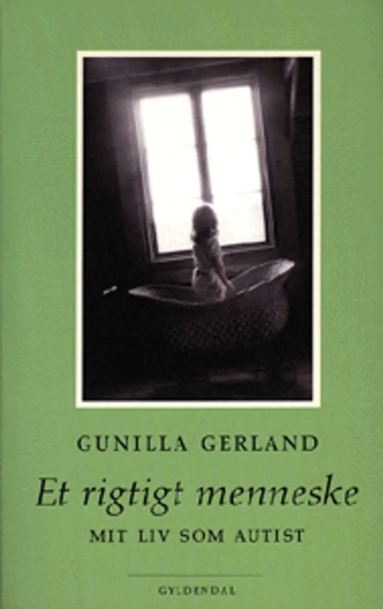 Et rigtigt menneske af Gunilla Gerland