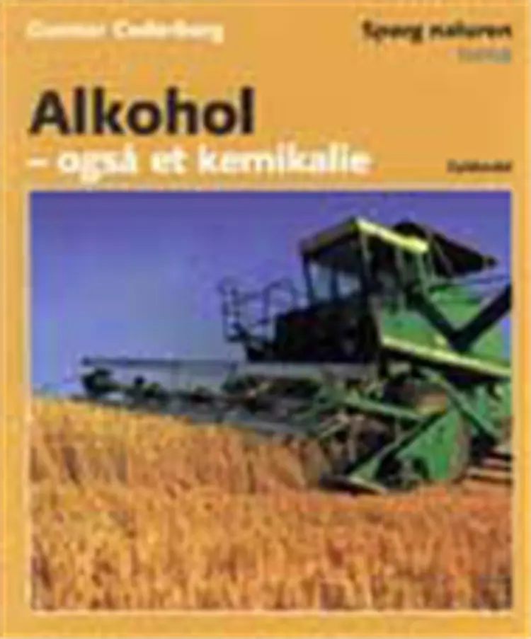 Alkohol - også et kemikalie af Gunnar Cederberg