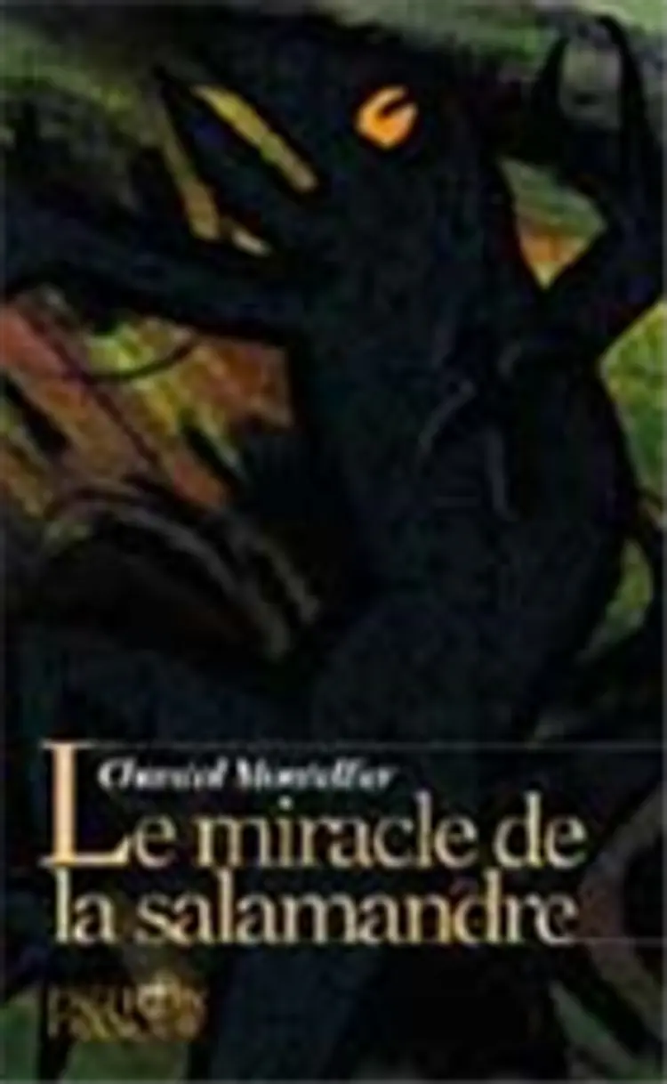 Le miracle de la salamandre af Chantal Montellier