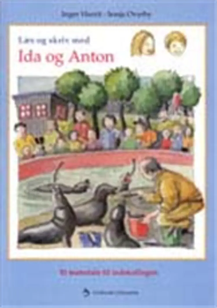 Læs og skriv med Ida og Anton af Sonja Overby