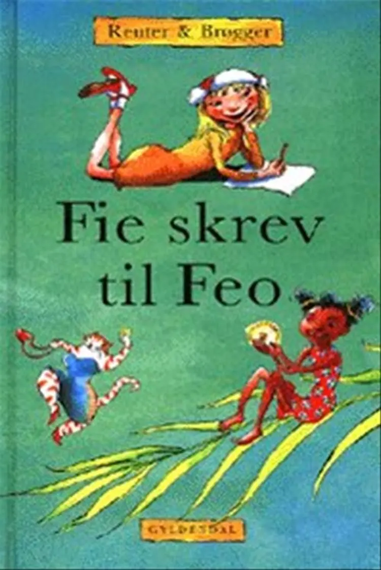 Fie skrev til Feo af Annette Reuter