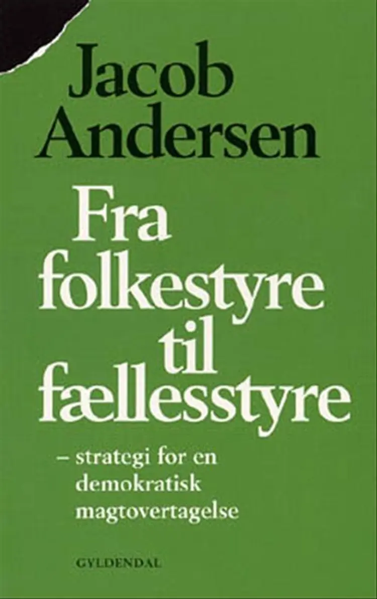Fra folkestyre til fællesstyre af Jacob Andersen