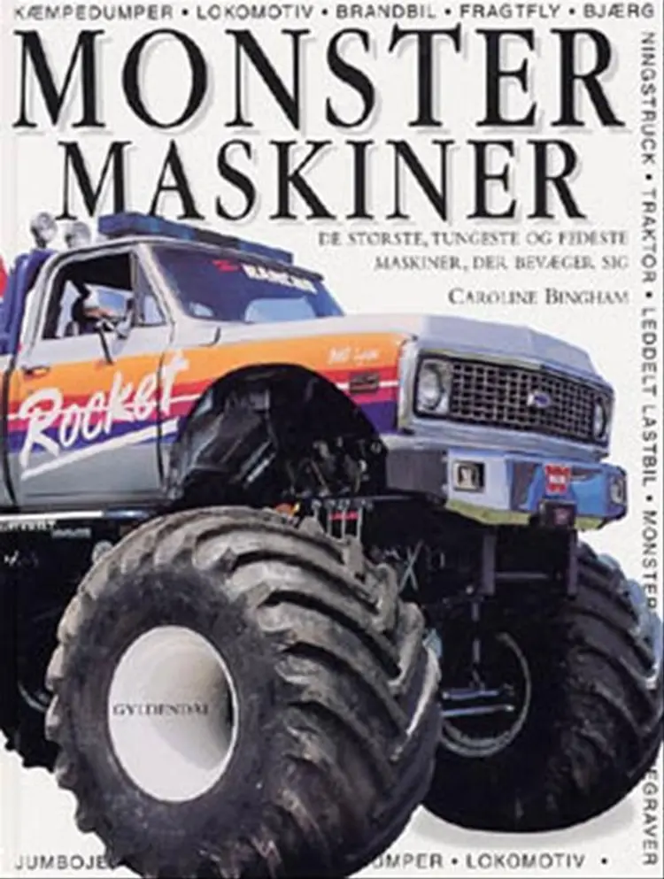 Monster maskiner af Caroline Bingham