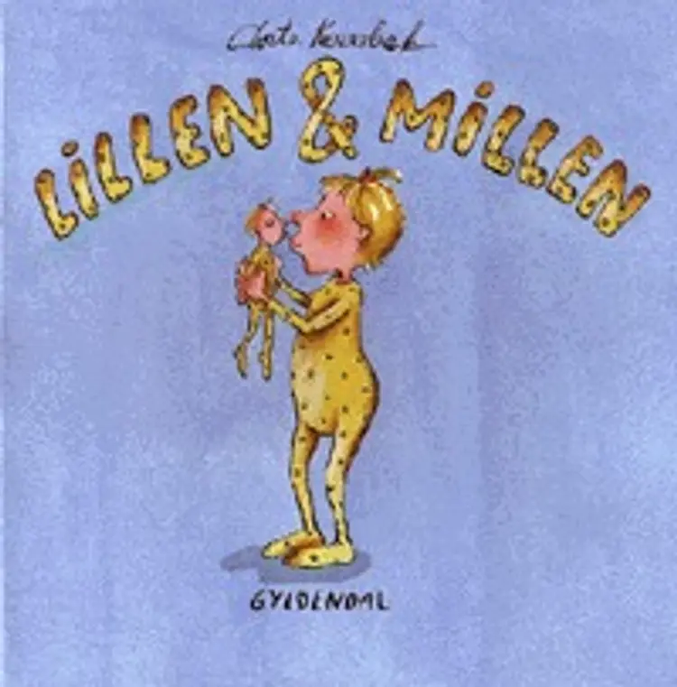 Lillen & Millen af Dorte Karrebæk