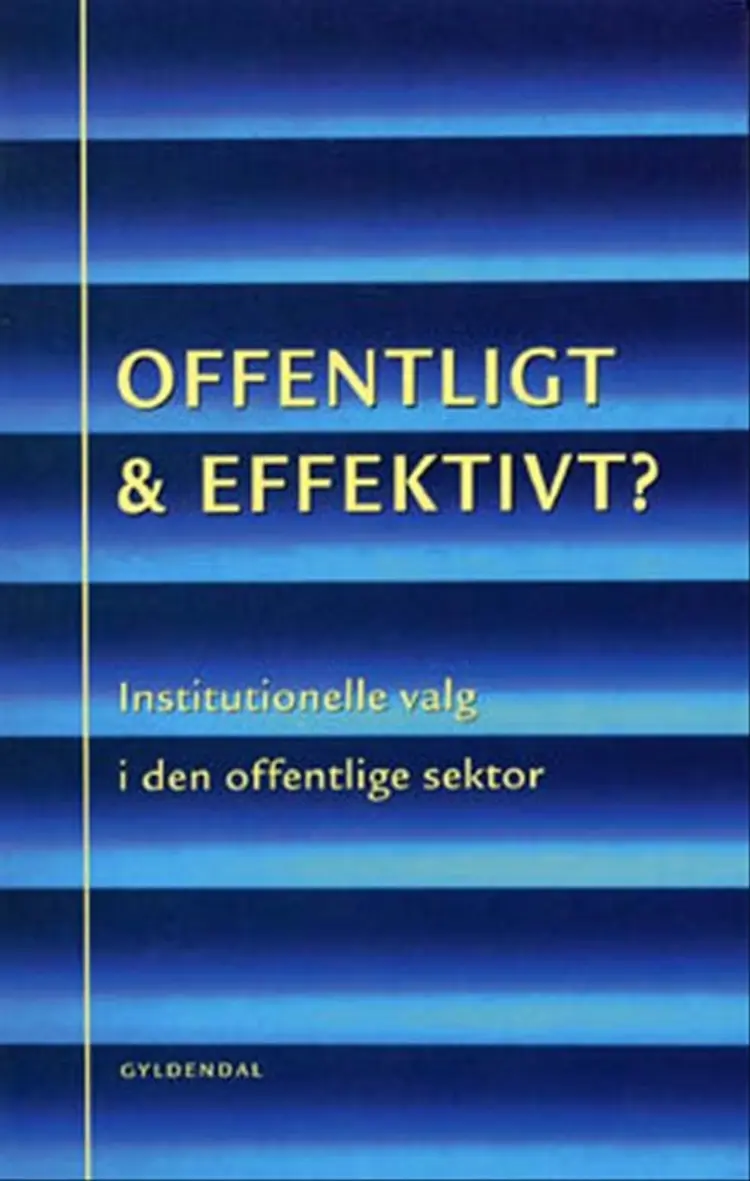 Offentligt og effektivt? af Jens Blom-Hansen