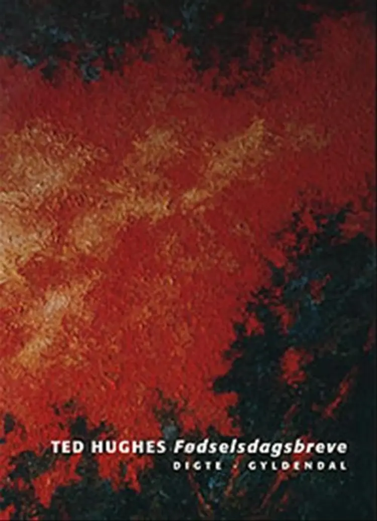 Fødselsdagsbreve af Ted Hughes