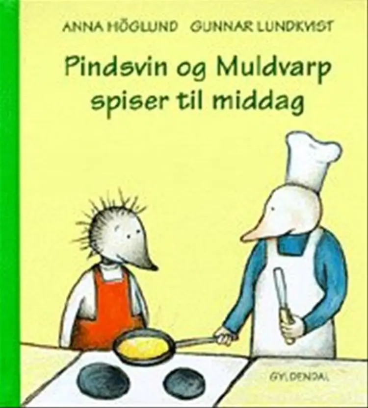 Pindsvin og Muldvarp spiser til middag af Anna Höglund