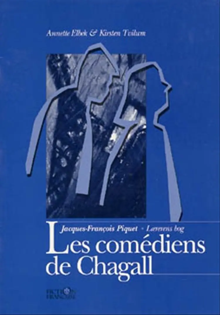 Les comédiens de Chagall af Kirsten Tvilum