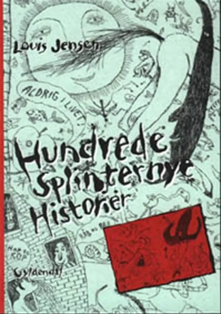 Hundrede splinternye historier af Louis Jensen