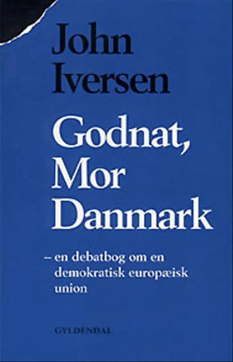 Godnat, Mor Danmark af John Iversen