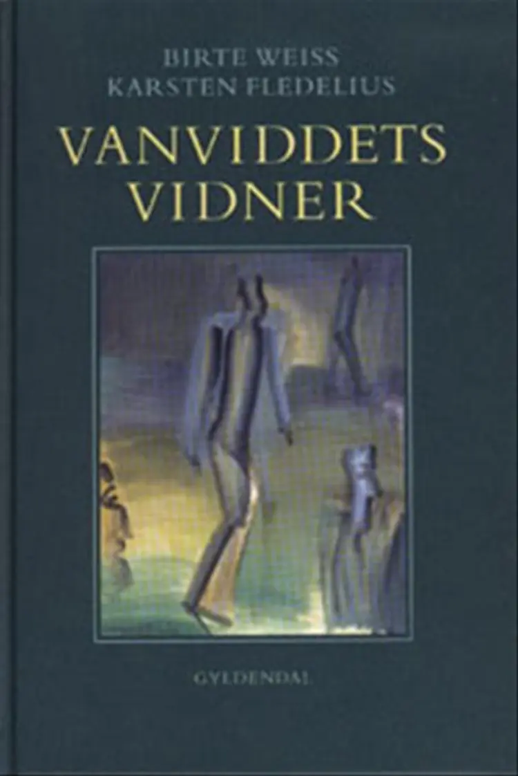 Vanviddets vidner af Karsten Fledelius