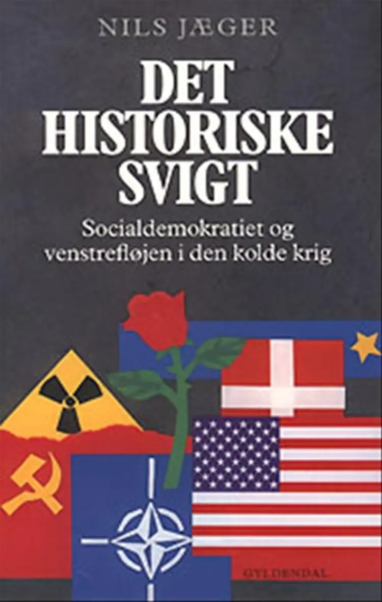 Det historiske svigt af Nils Jæger