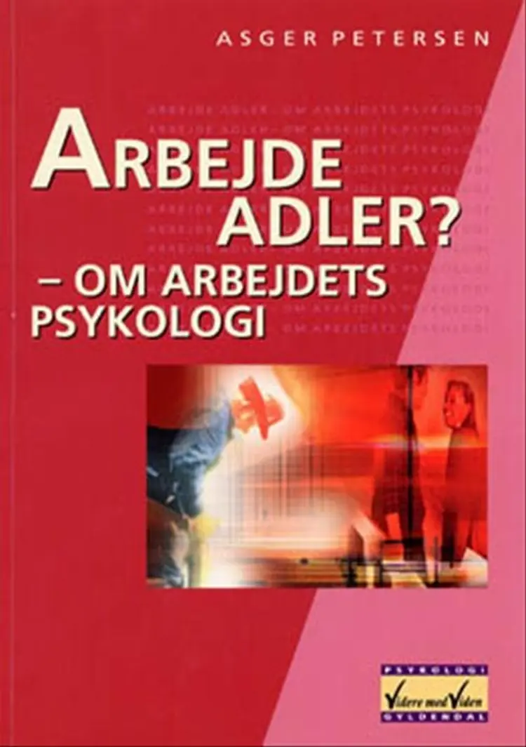 Arbejde adler? af Asger Petersen