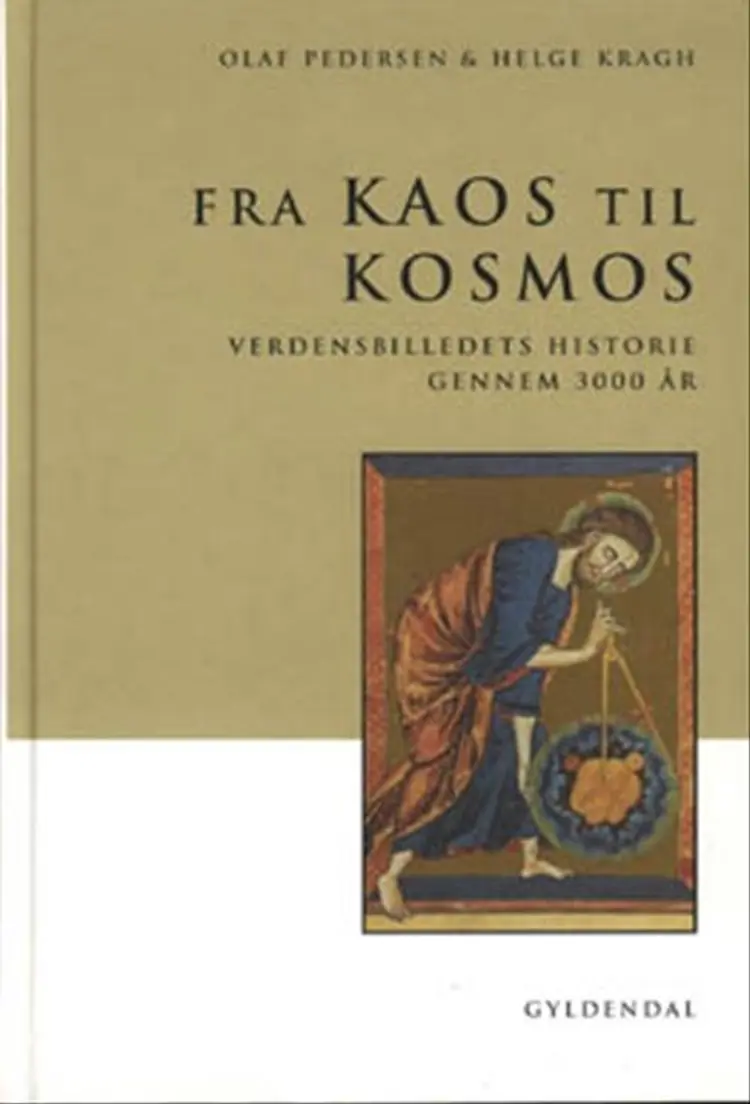 Fra kaos til kosmos af Helge Kragh
