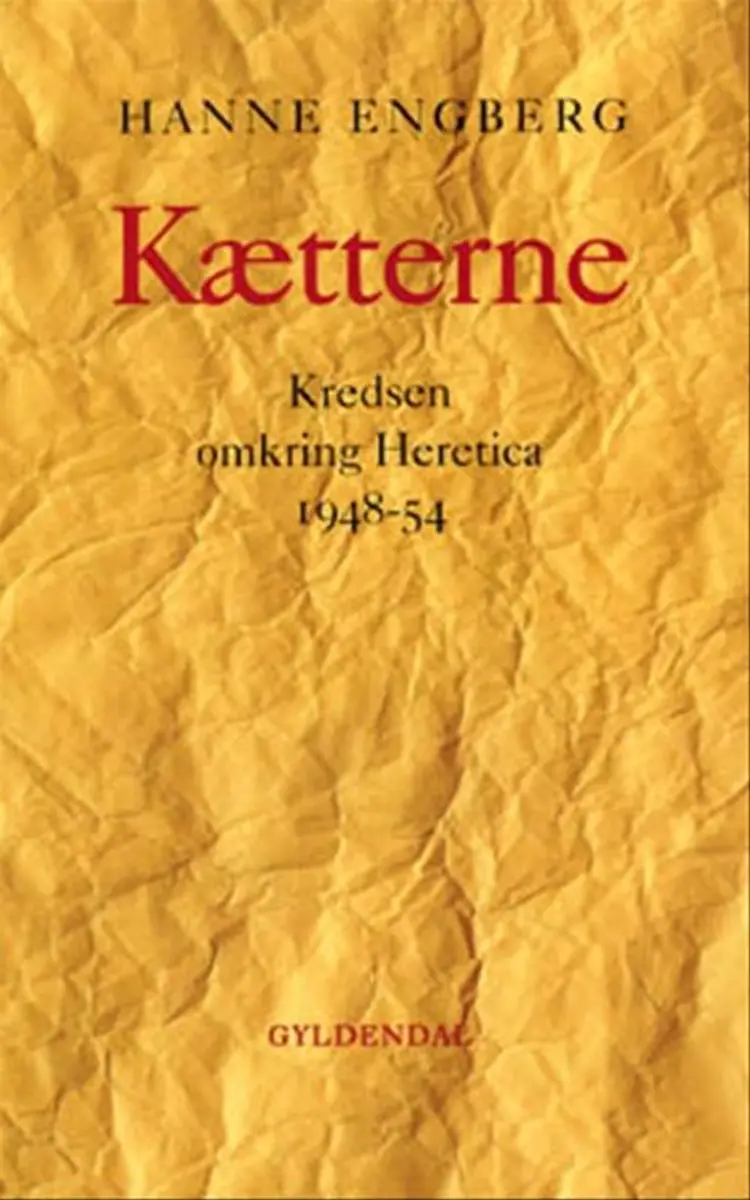 Kætterne af Hanne Engberg