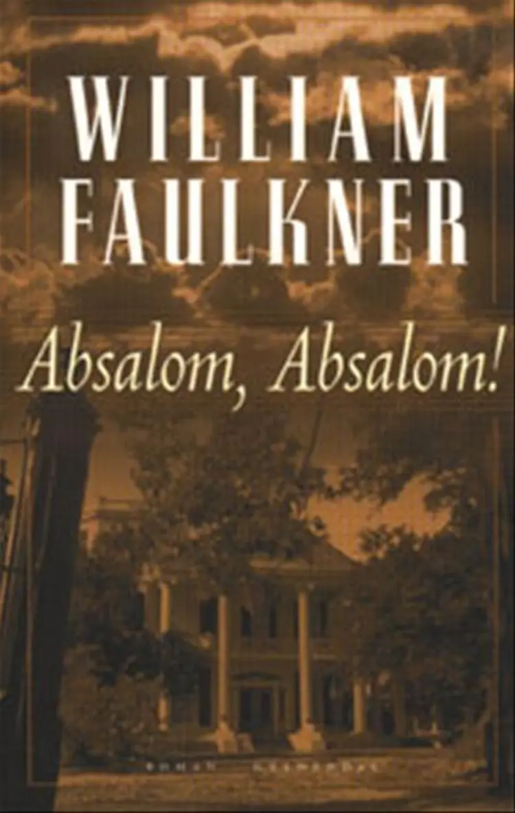 Absalom, Absalom! af William Faulkner
